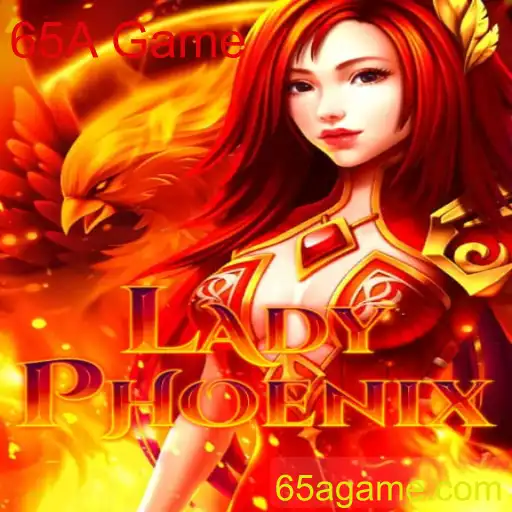 Explorando o Universo de LadyPhoenix: O Fascínio do 65A Game