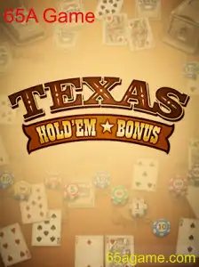 Descubra o Mundo do Texas Hold'em Bonus com o 65A Game
